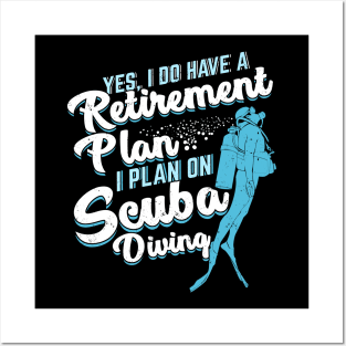 Scuba Diving Retirement Plan Pensioner Gift Posters and Art